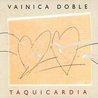 Vainica Doble Taquicardia CD