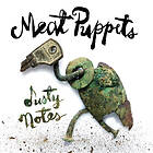 Meat Puppets Dusty Notes CD