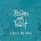 Beans On A Bird In The Hand CD