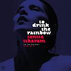 Tikaram To Drink The Rainbow Anthology CD