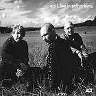 Esbjörn Svensson Trio (E.S.T.) Live In Gothenburg CD