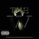 Wu-Tang Clan The W CD