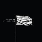 Guilty Of Everything CD
