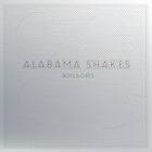 Alabama Shakes Boys & Girls 10th Anniversary Edition CD