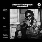 Chester Thompson Powerhouse CD