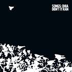 Songs: Ohia Didn't It Rain Edition CD