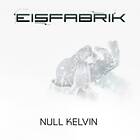 Eisfabrik Null Kelvin CD