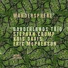 Borderlands Trio Wandersphere CD