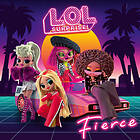 L.O.L. Surprise! - Fierce CD