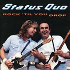 Status Quo Rock 'til You Drop CD