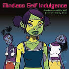 Mindless Self Indulgence Frankenstein Girls Will Seem Strangely Sexy LP