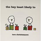 The Boy Least Likely To Two Christmases / Merry Christmas Everyone LP