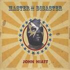 John Hiatt Master Of Disaster CD