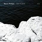 Barre Phillips End To LP