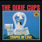 The Cups Chapel Of Love Sun Records 70th Anniversary Edition LP