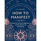 How to Manifest