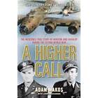 A Higher Call