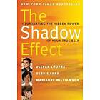 The Shadow Effect