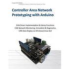 Controller Area Network Prototyping with Arduino