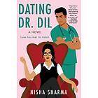 Dating Dr. Dil