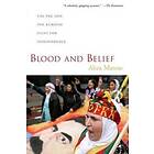 Blood and Belief