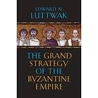 The Grand Strategy of Byzantine Empire
