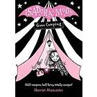 Harriet Muncaster: Isadora Moon Goes Camping