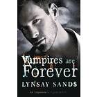 Lynsay Sands: Vampires are Forever