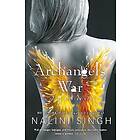 Nalini Singh: Archangel's War