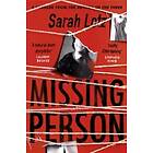 Sarah Lotz: Missing Person