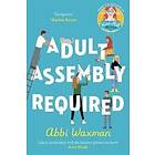 Abbi Waxman: Adult Assembly Required