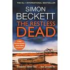 Simon Beckett: The Restless Dead