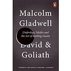 Malcolm Gladwell: David and Goliath