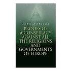 John Robison: Proofs of a Conspiracy against all the Religions and Governments Europe