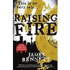 James Bennett: Raising Fire