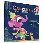 Sanjay Patel, Emily Haynes: Ganesha's Sweet Tooth