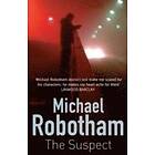 Michael Robotham: The Suspect