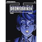 Tome, Janry: Drömfabriken