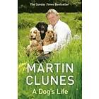 Martin Clunes: A Dog's Life