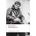 Jack London: John Barleycorn