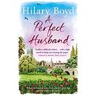 Hilary Boyd: A Perfect Husband