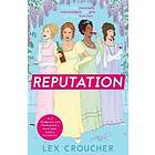 Lex Croucher: Reputation