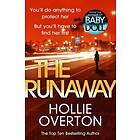 Hollie Overton: The Runaway