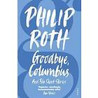 Philip Roth: Goodbye, Columbus