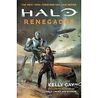 Kelly Gay: Halo: Renegades