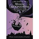 Jordan Stratford: The Case of the Missing Moonstone