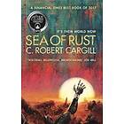 C Robert Cargill: Sea of Rust