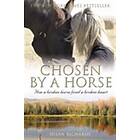 Susan Richards: Chosen by a Horse