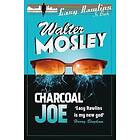 Walter Mosley: Charcoal Joe