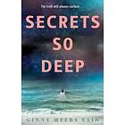 Ginny Myers Sain: Secrets So Deep